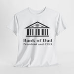 DFS Bank of Dad T Shirts with Morse Code