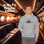 Our DFS In My PJs Hawker Edition unisex hooded sweatshirt in a private jet